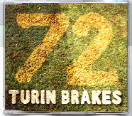 Turin Brakes - 72 CD 2